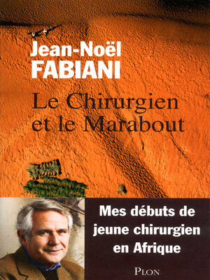 cover image of Le Chirurgien et le Marabout